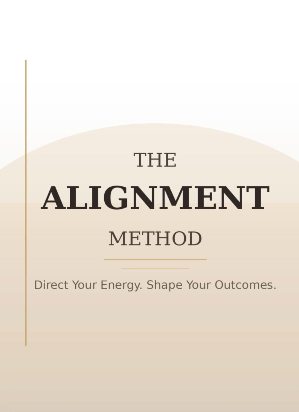 The Alignment Method - arikayy.com