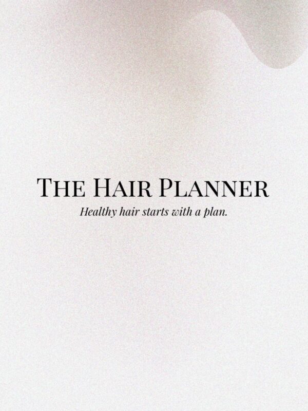 The Hair Growth Planner